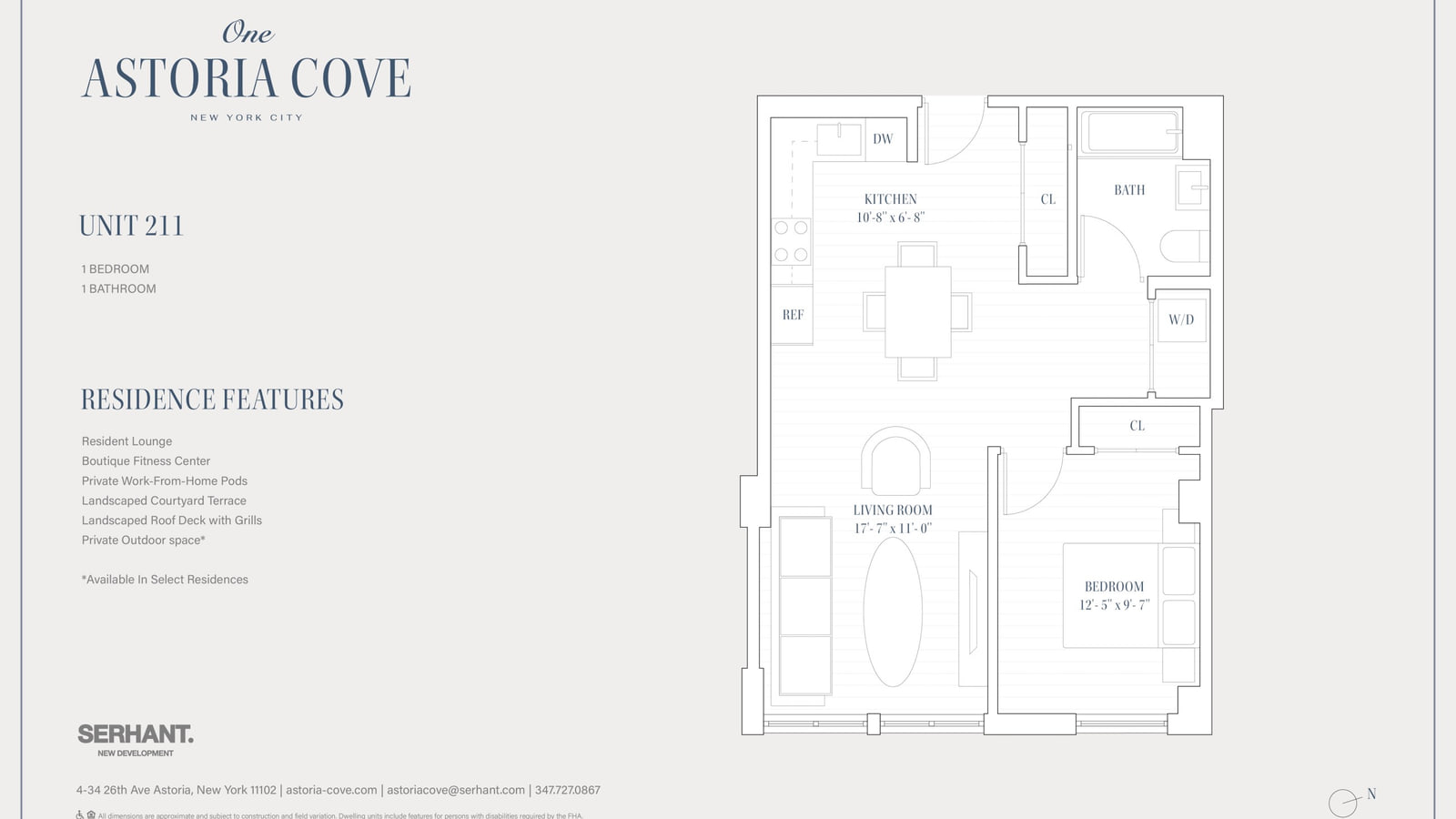 Floor plan headed One Astoria Cove, New York City, Unit 211, 1 bedroom, 1 bathroom, showing a kitchen of 10 feet 8 inches by 6 feet 8 inches with a dishwasher and refrigerator, a living room of 17 feet 7 inches by 11 feet, a bedroom of 12 feet 5 inches by 9 feet 7 inches, a bathroom, two closets and a washer and dryer closet, beside a list of residence features and the Serhant New Development mark