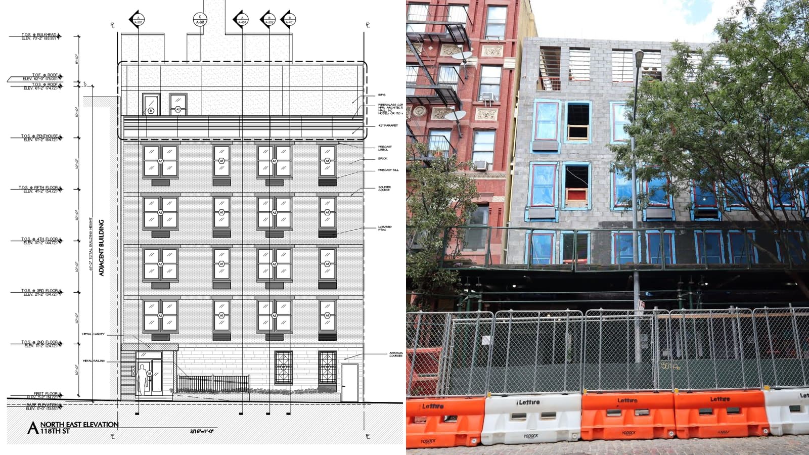 At left an architect's line drawing of a brick building front with four bays of windows on each of four upper floors, a canopied entrance with a railing and two grilled windows at street level and a set-back top floor, titled North East Elevation 118th St; at right a photograph of a concrete-block building under construction, with blue-taped window openings above a sidewalk shed, a chain-link fence and orange and white barriers marked Lettire, next to a red brick tenement with fire escapes and a street paved in stone blocks